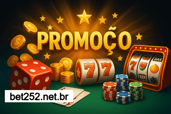 Bet252 bônus 2025 incluindo boas-vindas e promoções